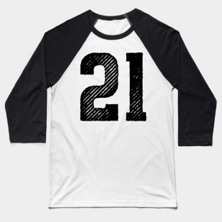 Rough Number 21 Baseball T-Shirt